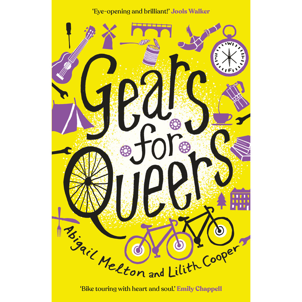 Gears for Queers by Abigail Melton and Lilith Cooper cover 9781912240968