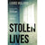 Stolen Lives by Louise Hulland cover image 9781913207182